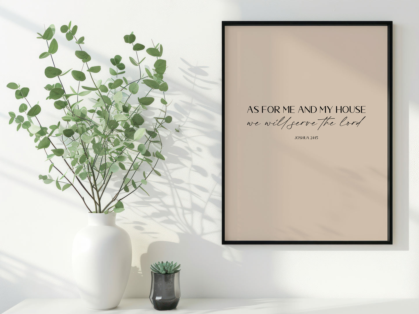 "As for me and my house" Joshua 24:15 Christian Art Print - Latte (Digital Download)