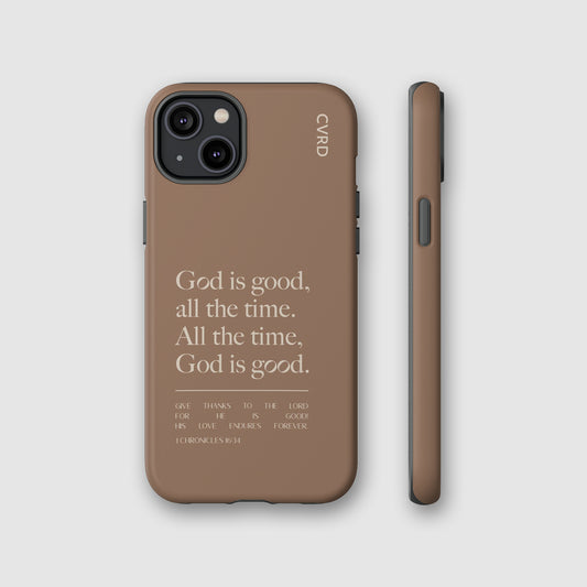God is Good All The Time, Brown iPhone Case