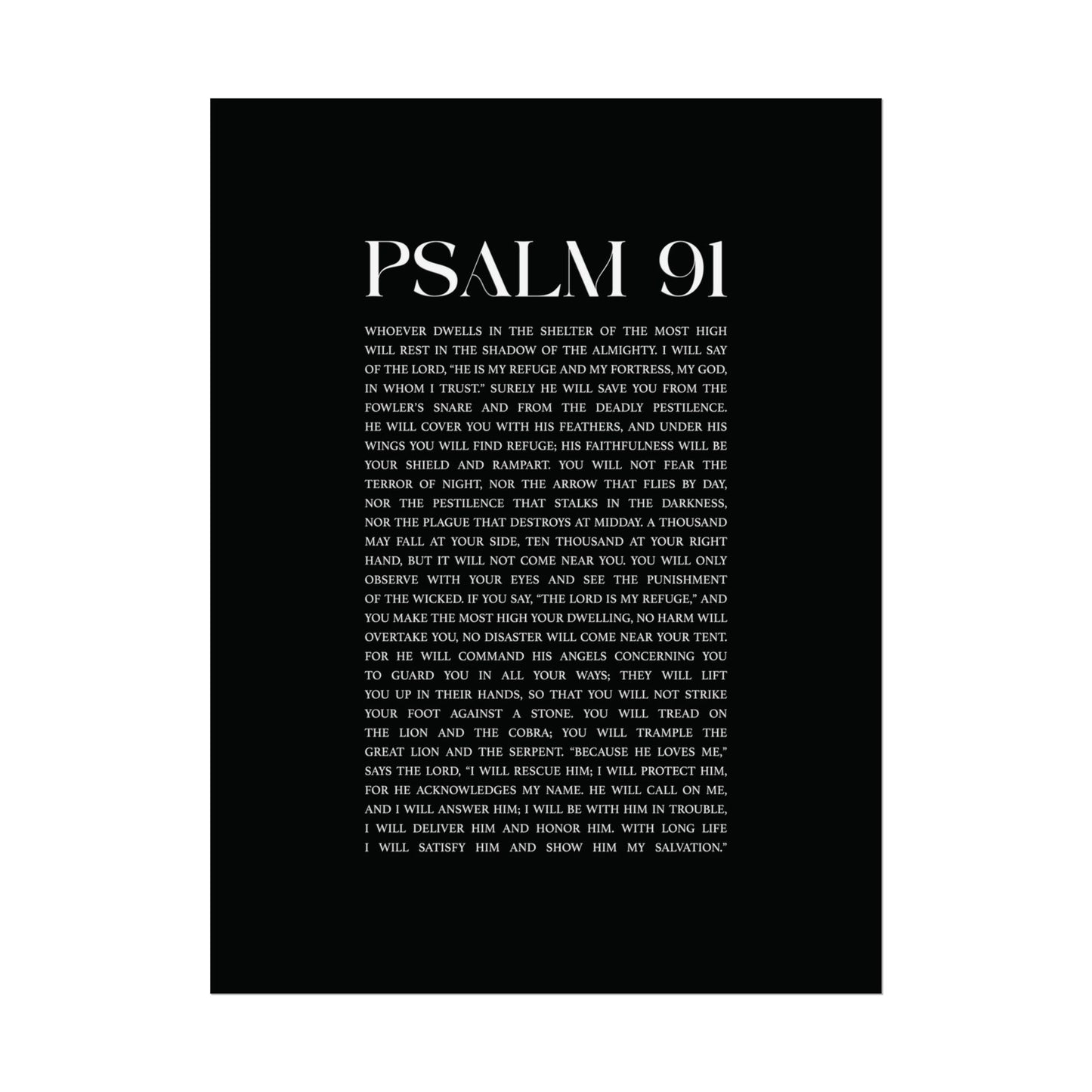 Psalm 91 Christian Art Print - Black (Physical Poster)