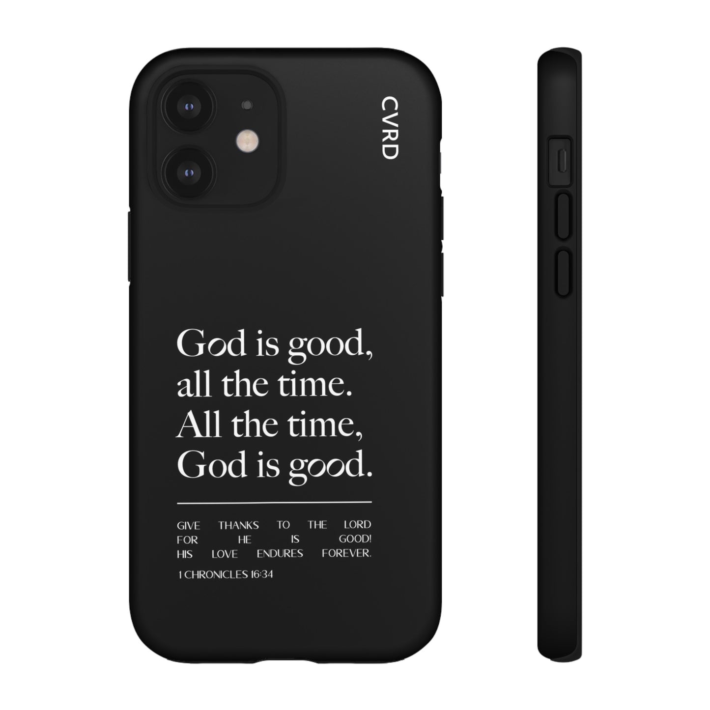 God is Good All The Time, Black iPhone Case