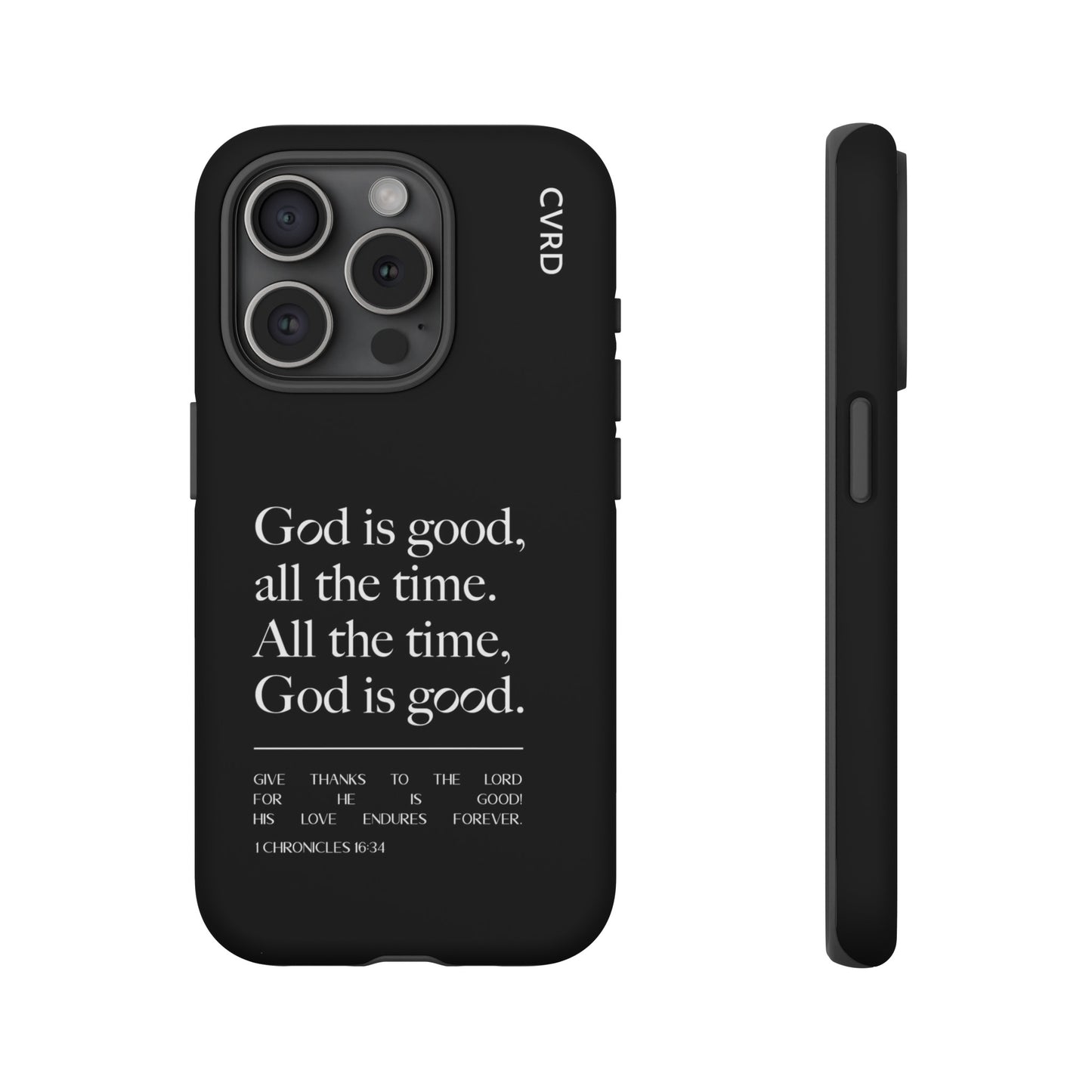 God is Good All The Time, Black iPhone Case