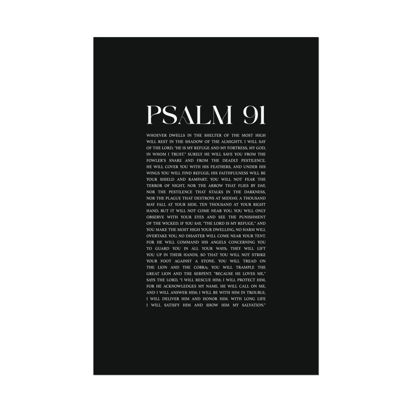 Psalm 91 Christian Art Print - Black (Physical Poster)