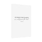 "As for me and my house" Joshua 24:15 Christian Art Print - White (Physical Poster)