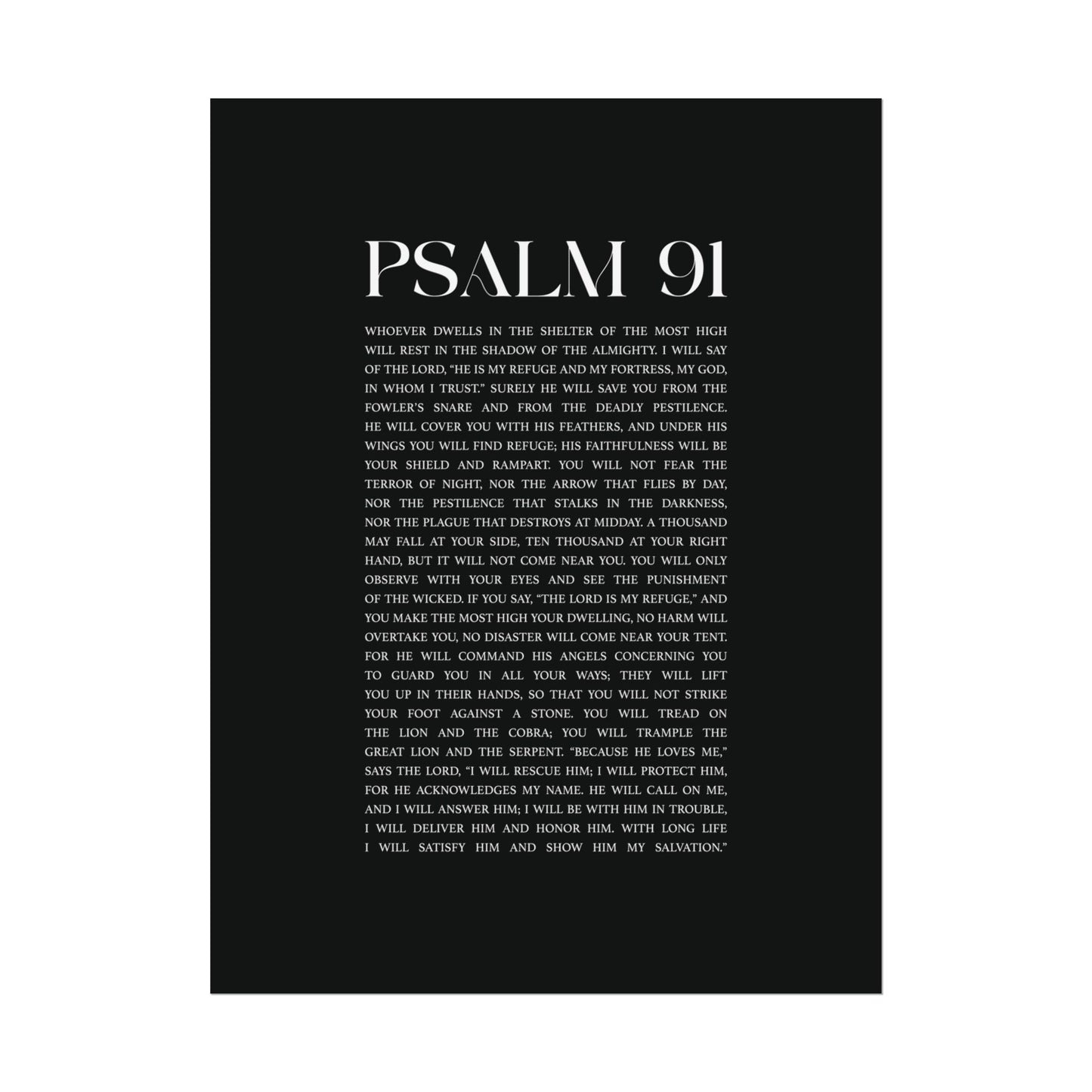 Psalm 91 Christian Art Print - Black (Physical Poster)