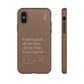 God is Good All The Time, Brown iPhone Case