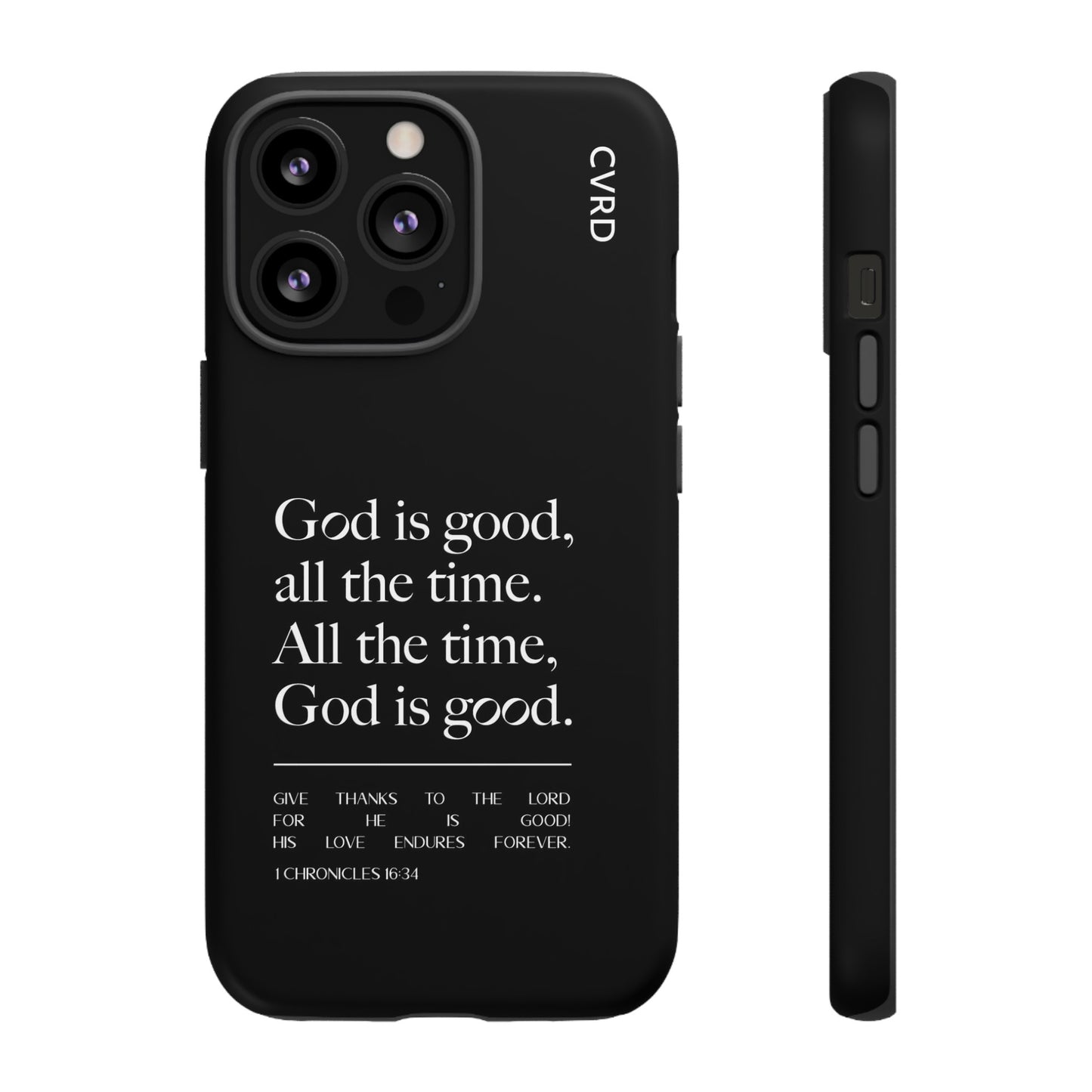 God is Good All The Time, Black iPhone Case