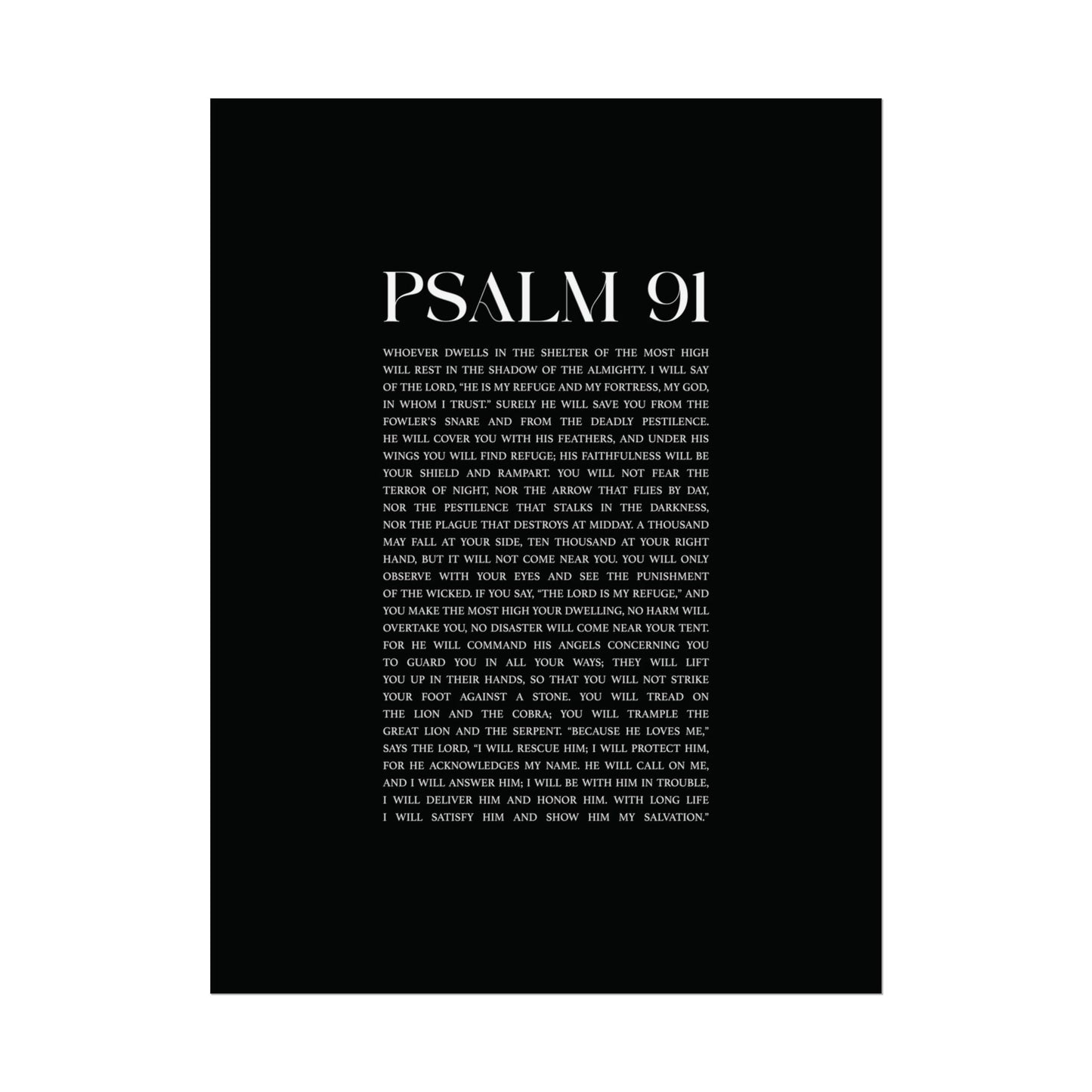 Psalm 91 Christian Art Print - Black (Physical Poster)