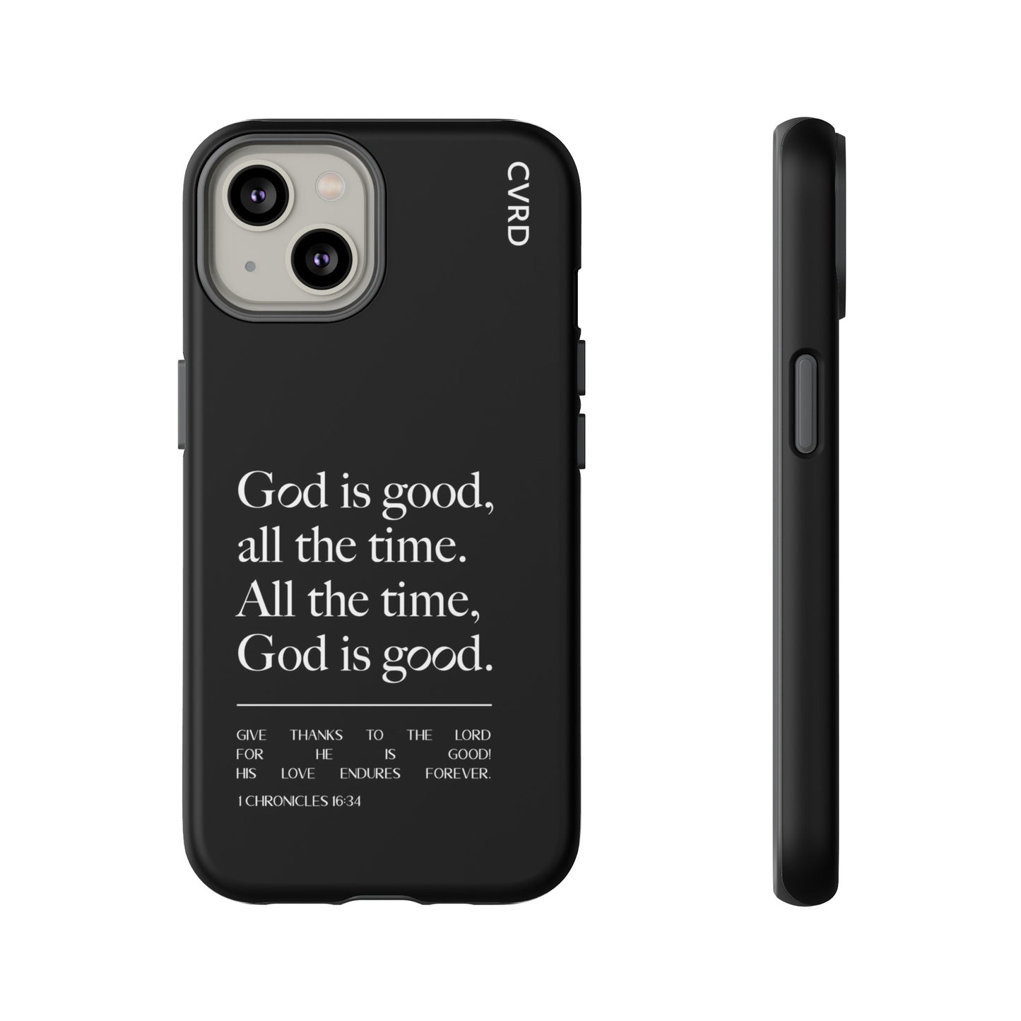 God is Good All The Time, Black iPhone Case