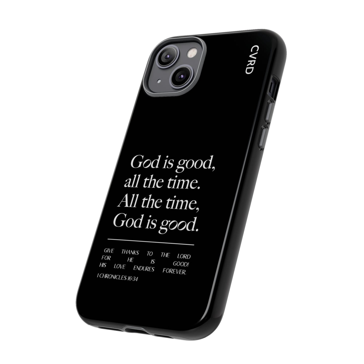 God is Good All The Time, Black iPhone Case