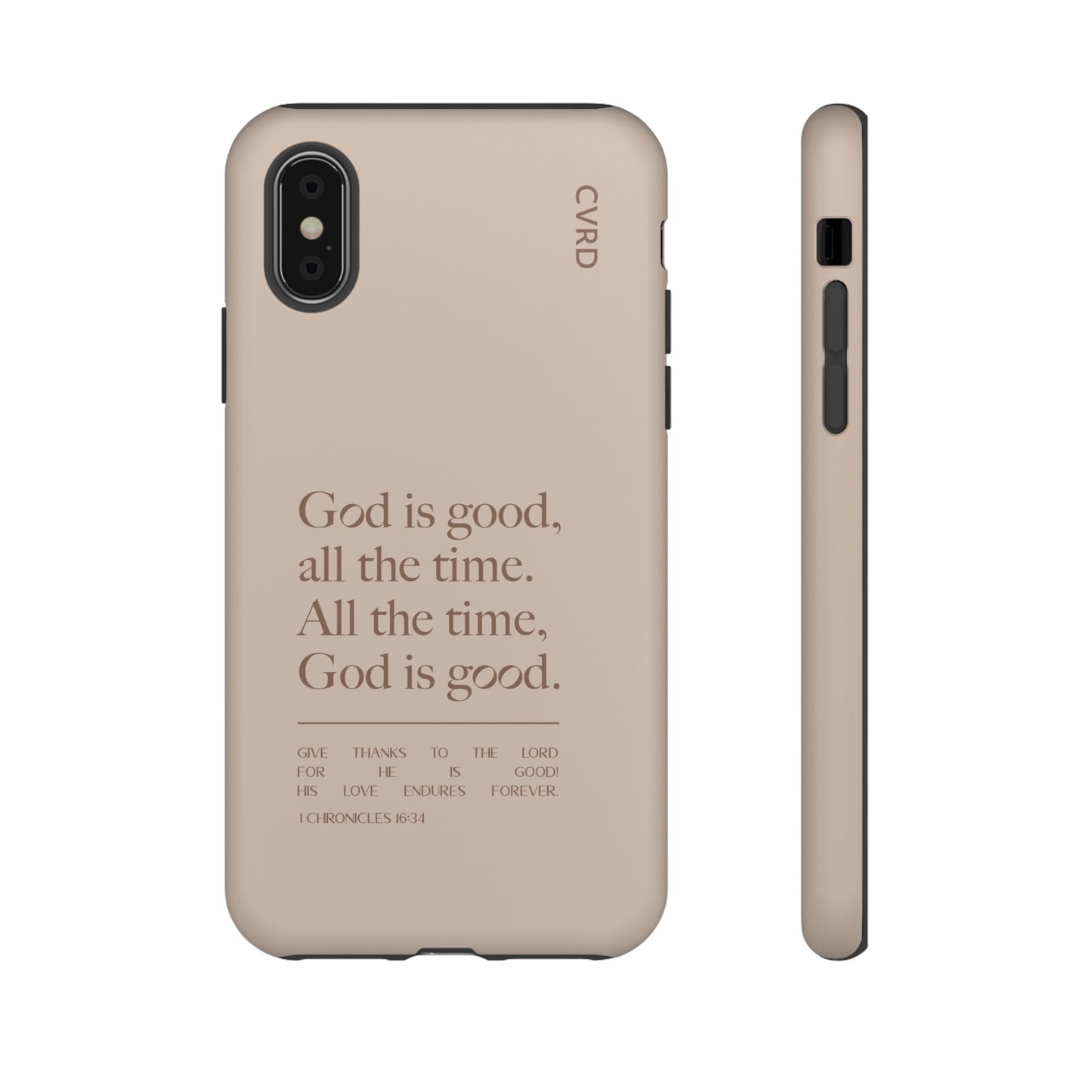 God is Good All The Time, Latte iPhone Case