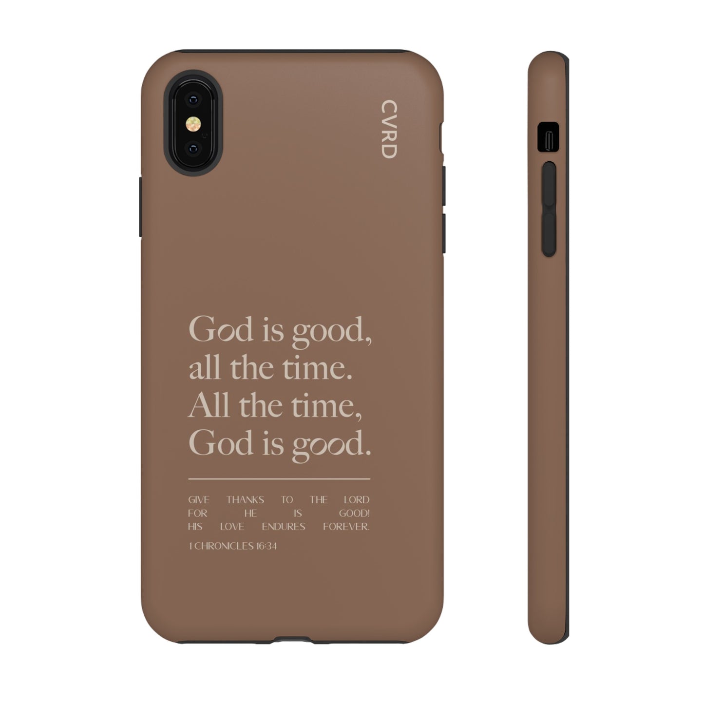 God is Good All The Time, Brown iPhone Case