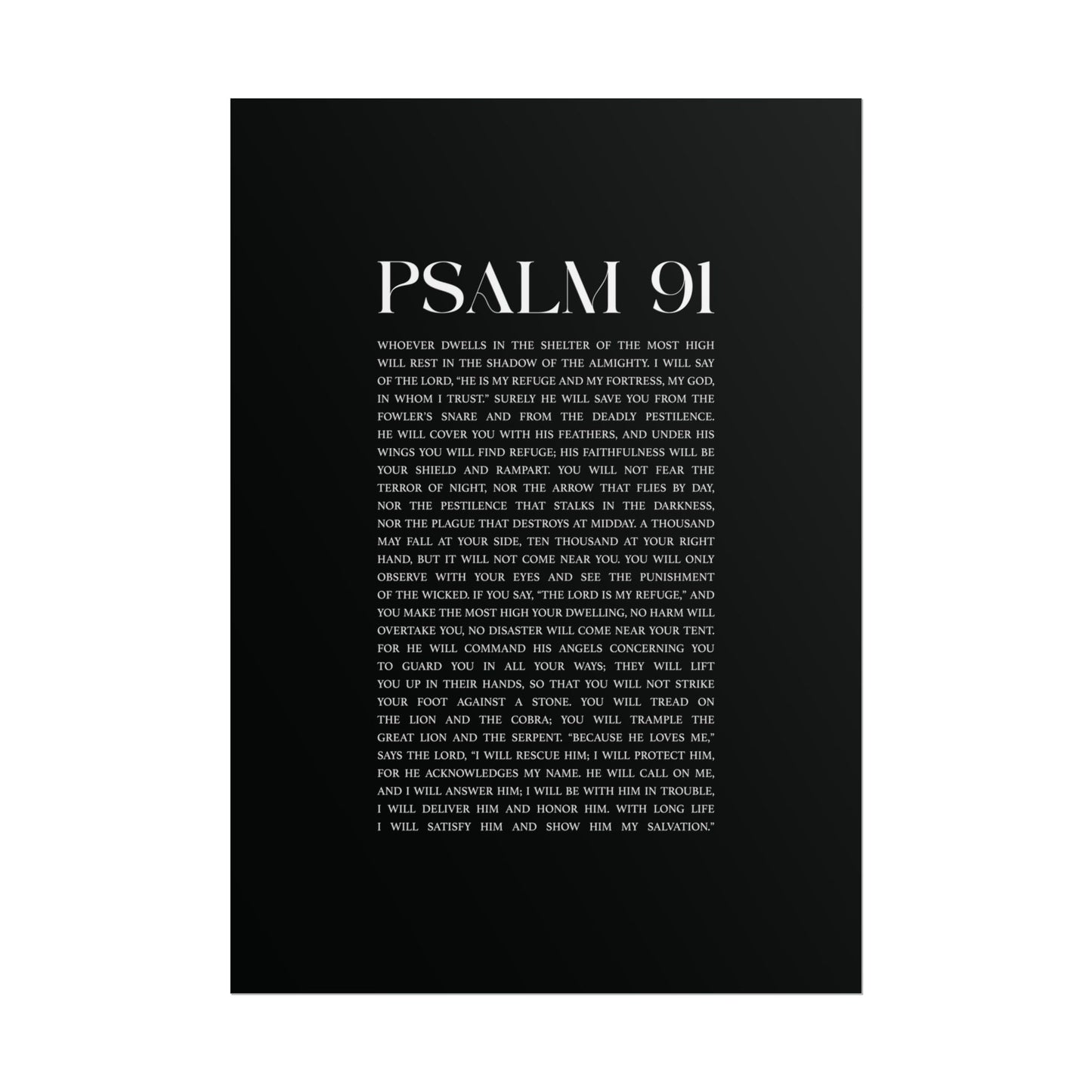 Psalm 91 Christian Art Print - Black (Physical Poster)