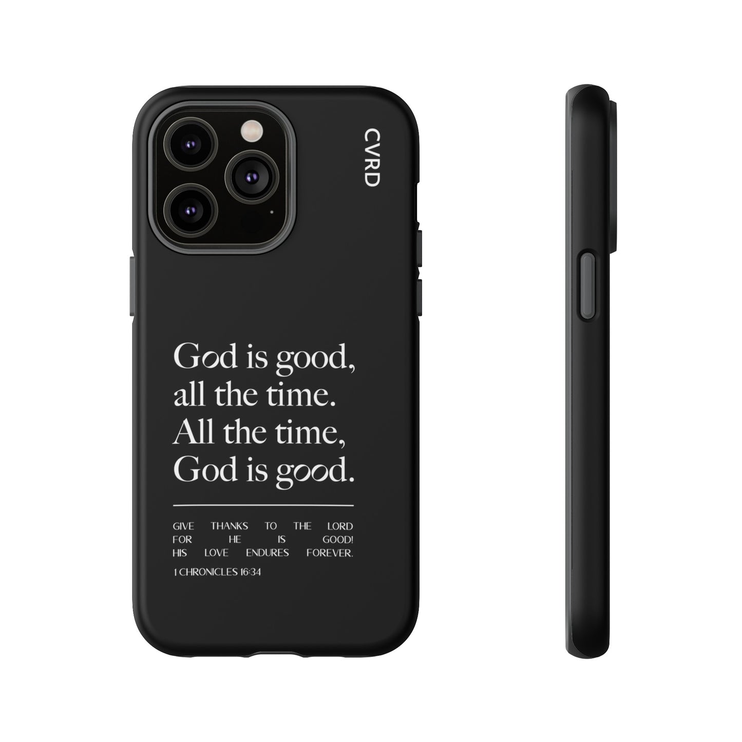 God is Good All The Time, Black iPhone Case