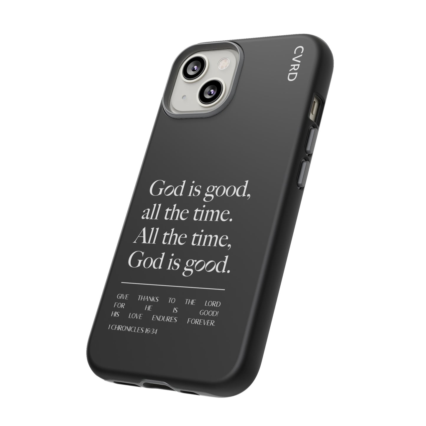 God is Good All The Time, Black iPhone Case