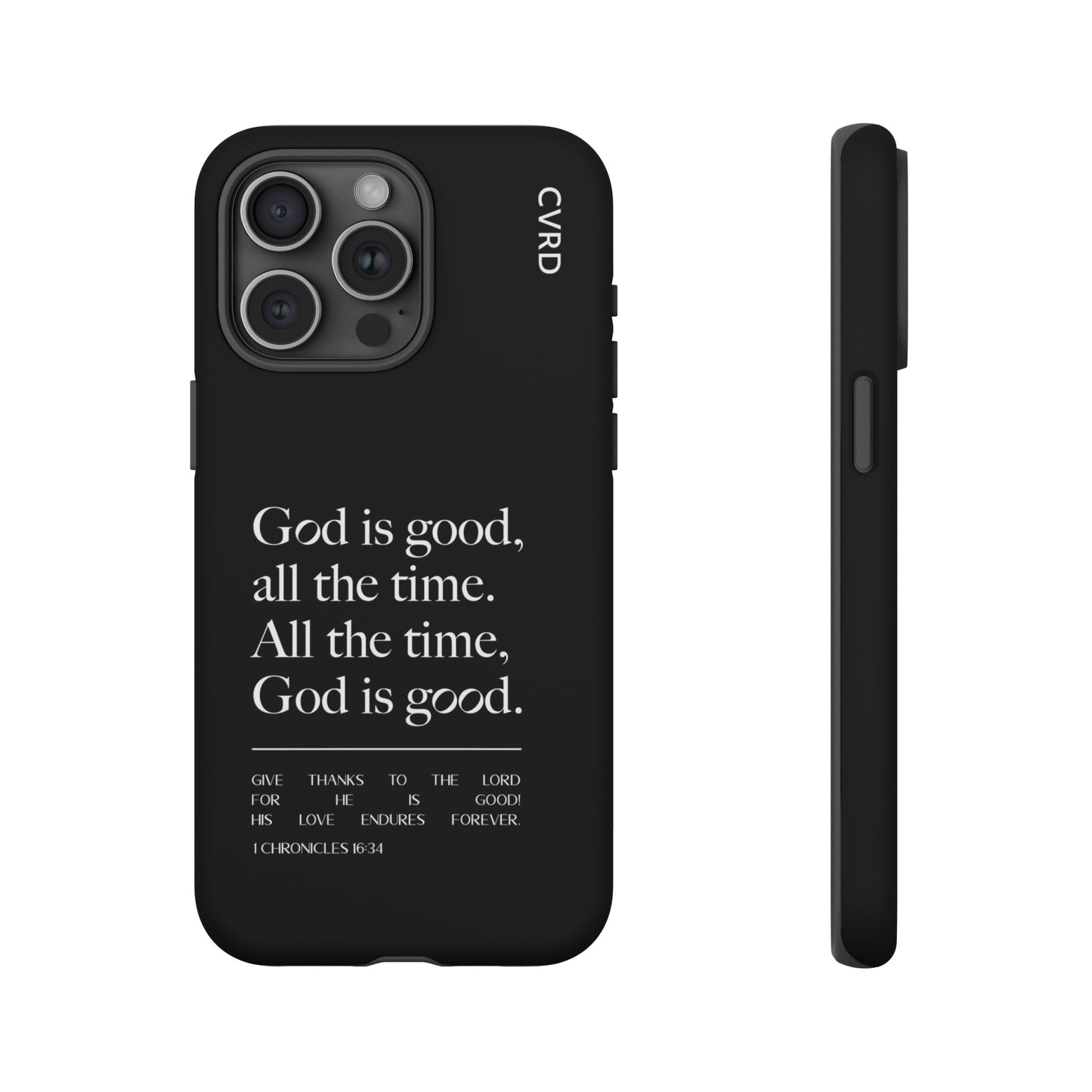 God is Good All The Time, Black iPhone Case