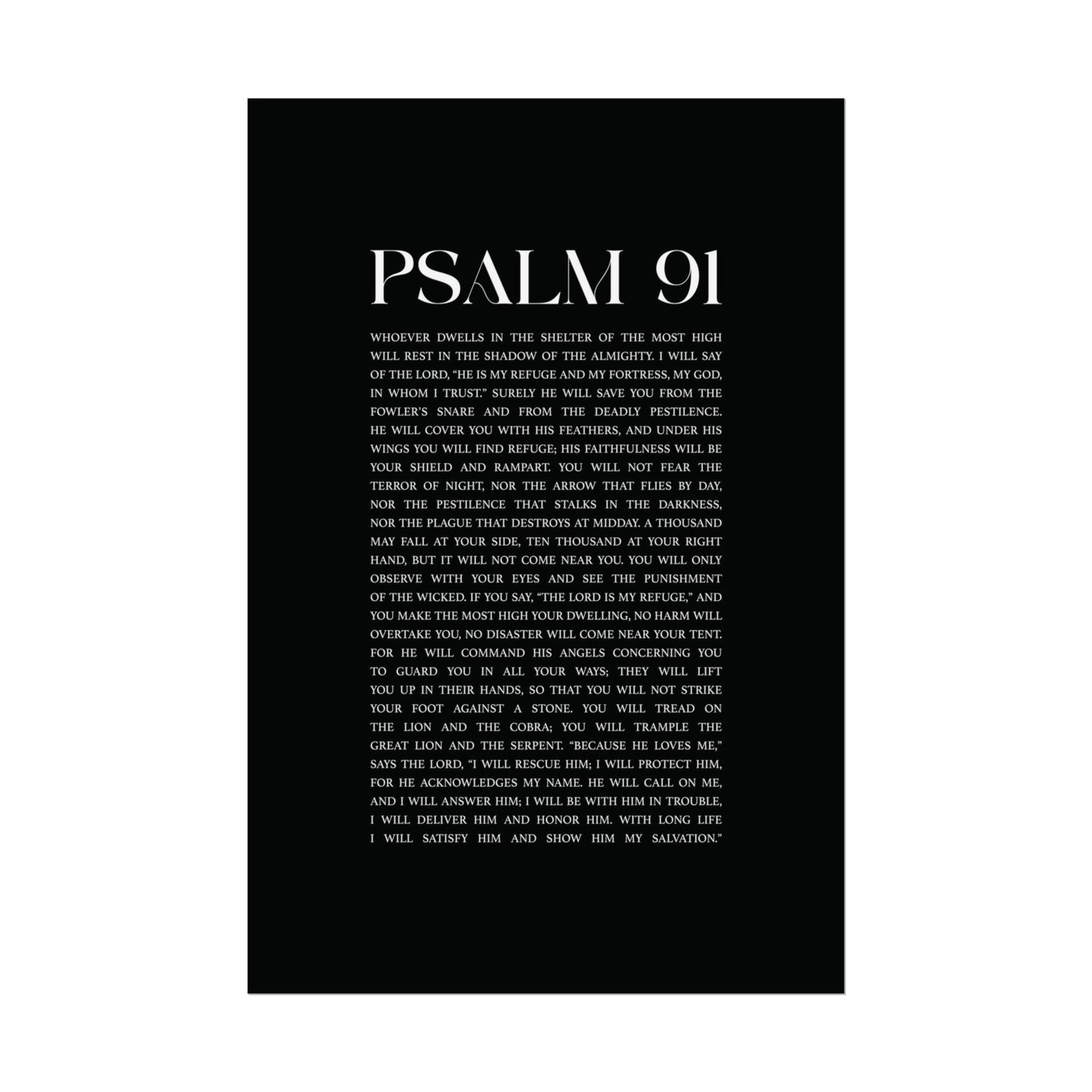 Psalm 91 Christian Art Print - Black (Physical Poster)