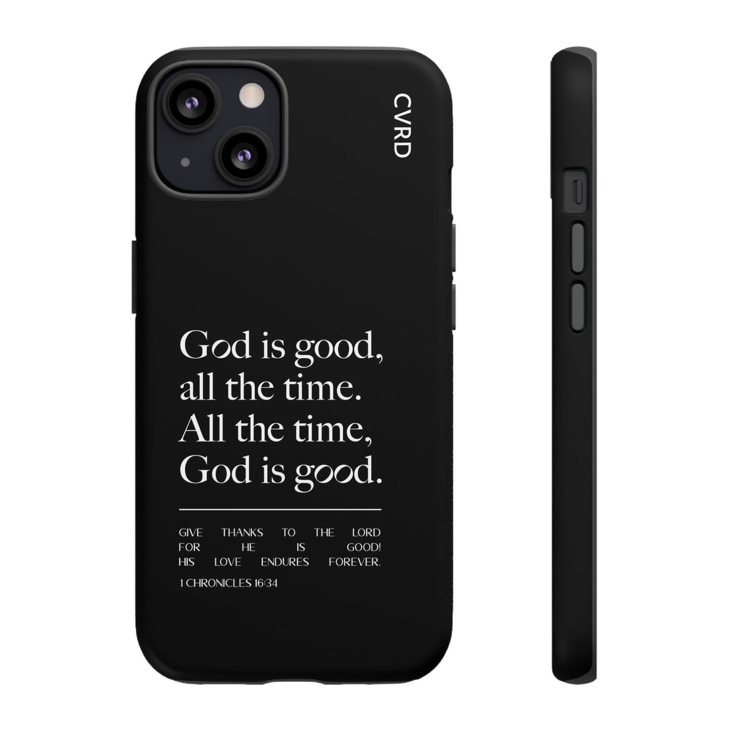 God is Good All The Time, Black iPhone Case