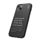 God is Good All The Time, Black iPhone Case