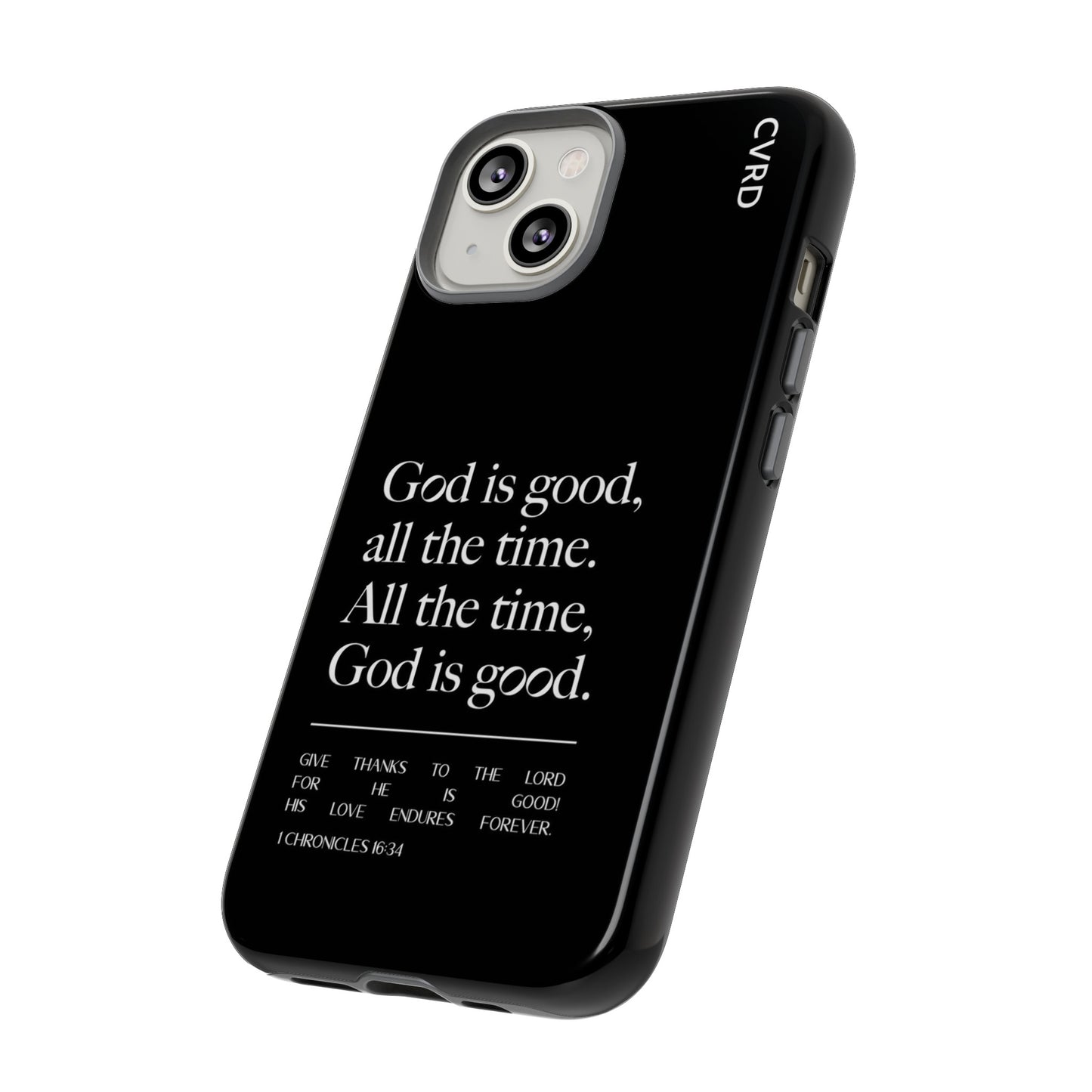 God is Good All The Time, Black iPhone Case