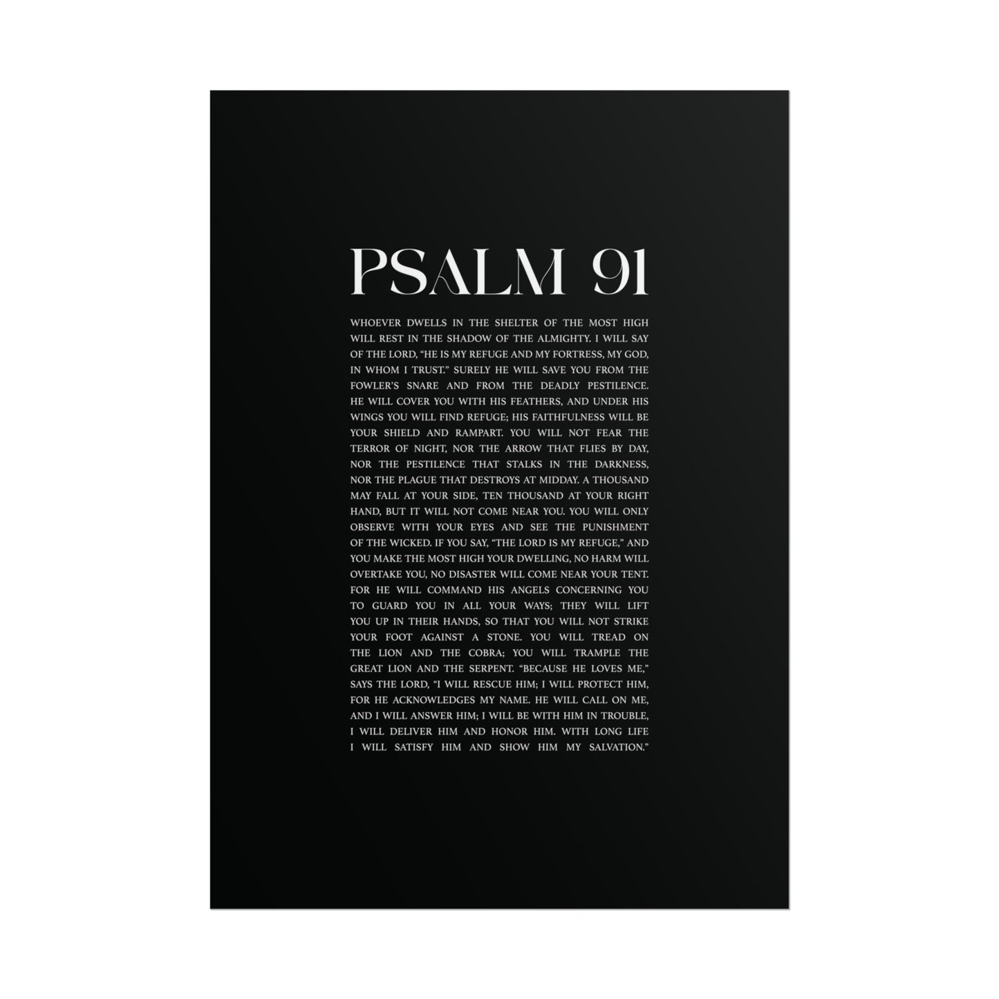 Psalm 91 Christian Art Print - Black (Physical Poster)