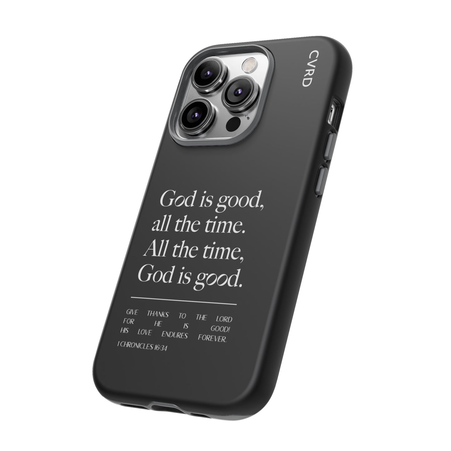 God is Good All The Time, Black iPhone Case