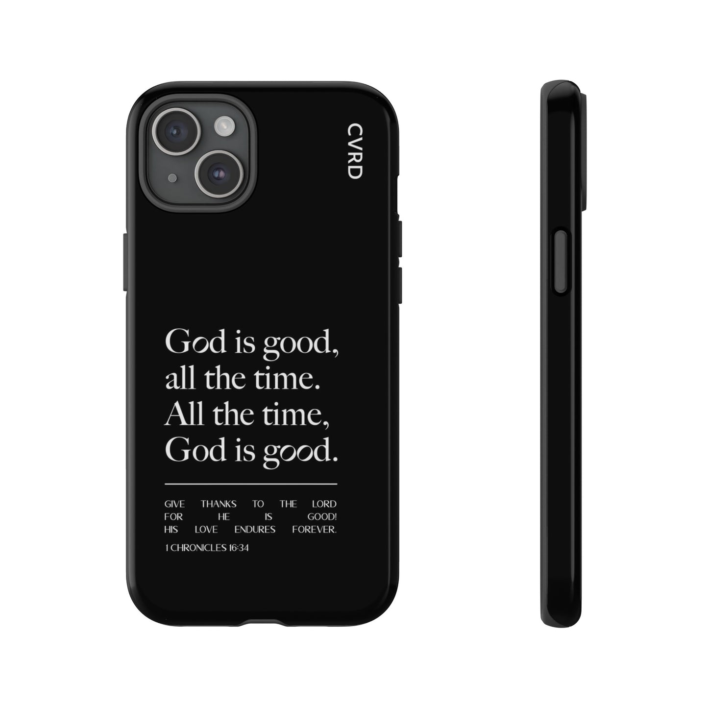 God is Good All The Time, Black iPhone Case