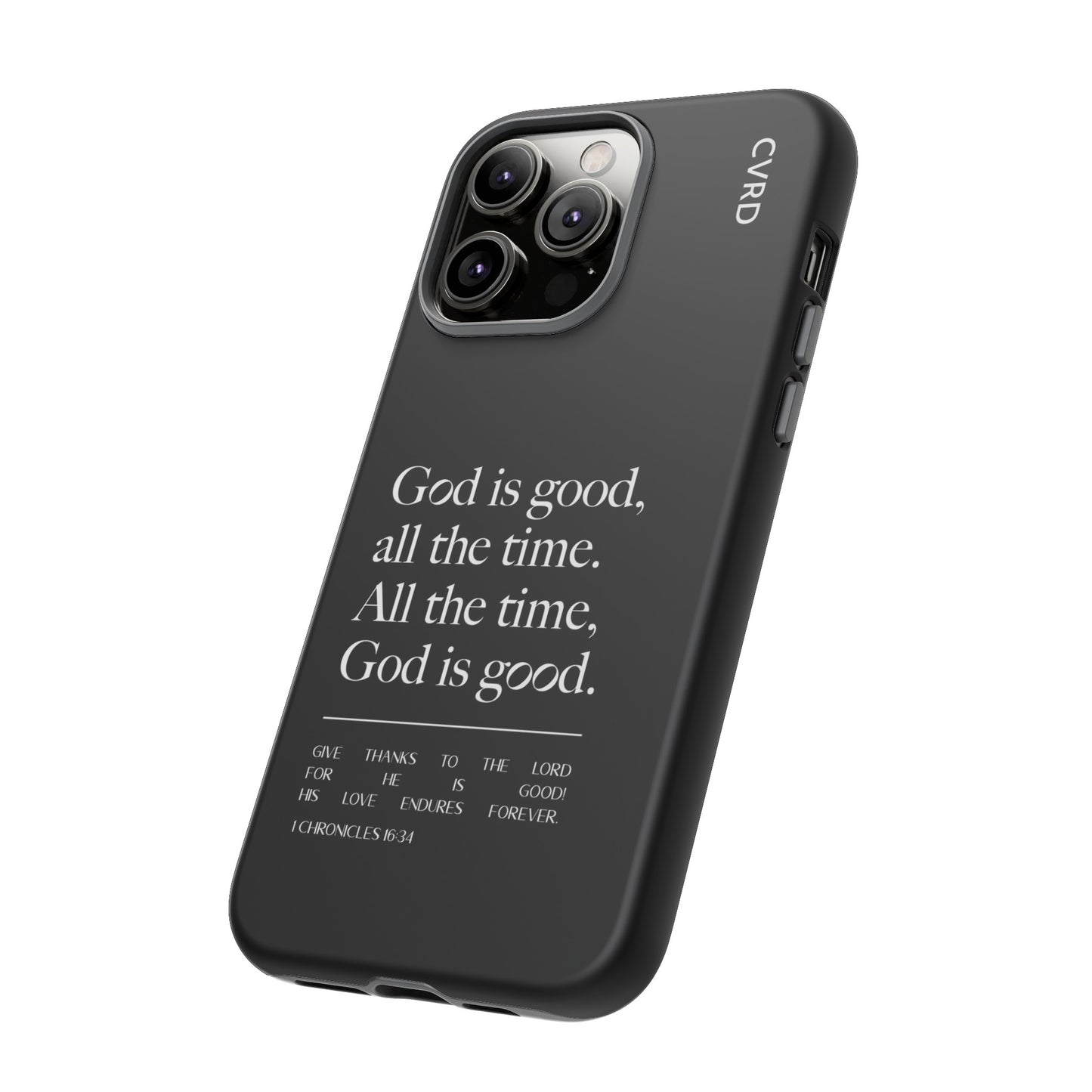 God is Good All The Time, Black iPhone Case