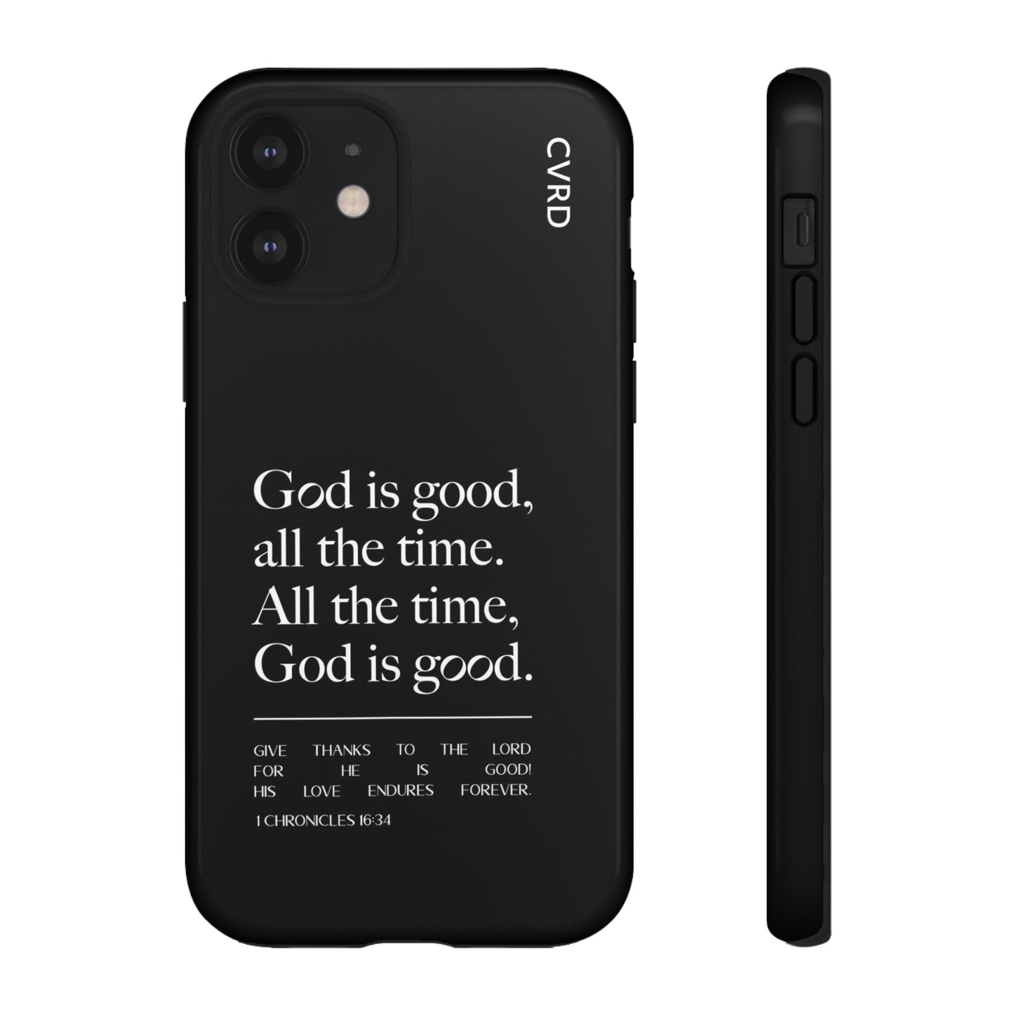 God is Good All The Time, Black iPhone Case