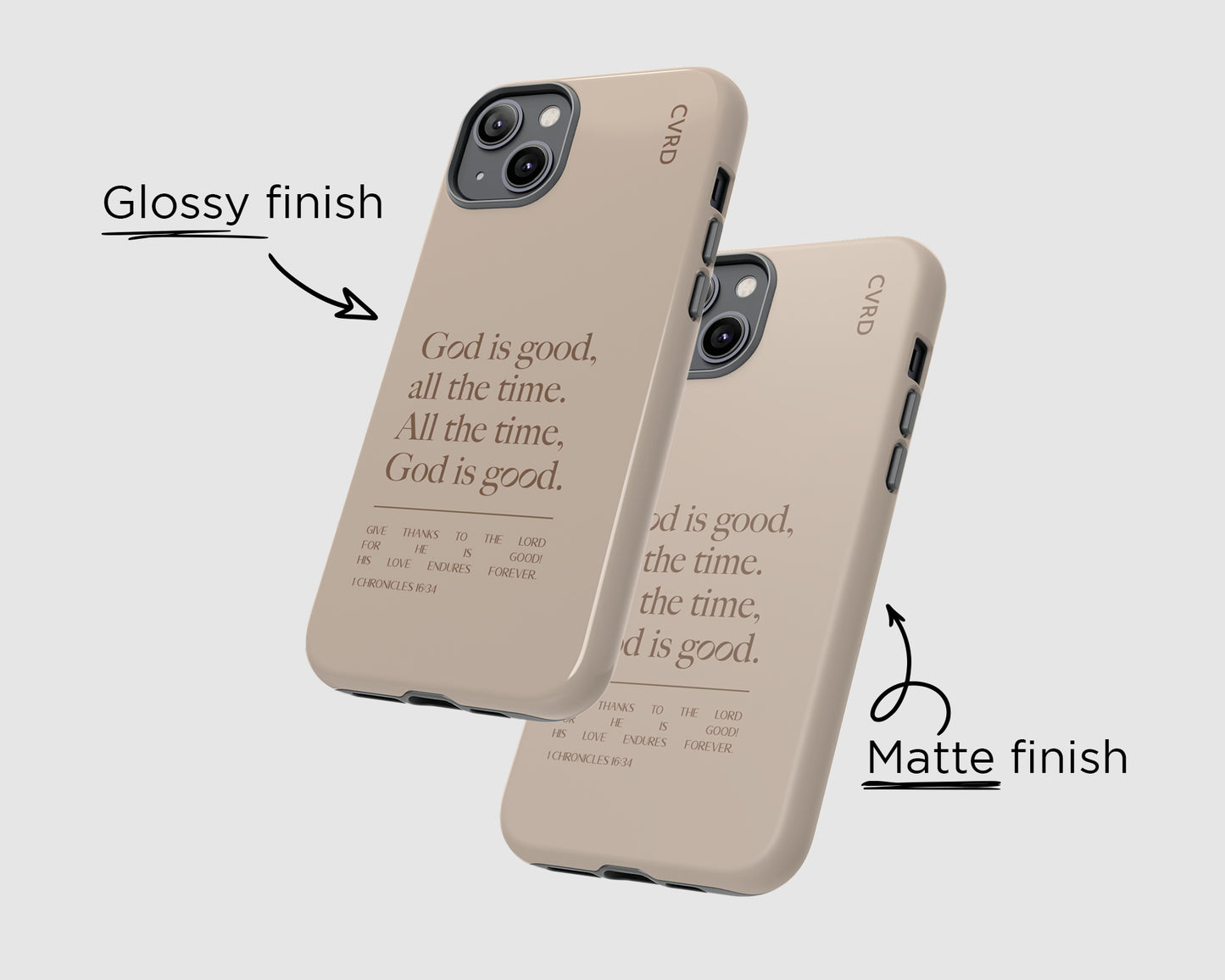 God is Good All The Time, Latte iPhone Case